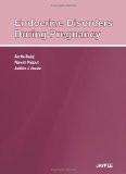 Endocrine Disorders During Pregnancy by Sarita Bajaj  Rajesh Rajput  Jubbin J Jacob Paper Back ISBN13: 9789350255735 ISBN10: 9350255731 for USD 34.01
