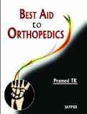 Best Aid to Orthopedics by Pramod TK Paper Back ISBN13: 9789350255889 ISBN10: 935025588X for USD 40.17