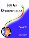Best Aid to Ophthalmology by Pramod TK Paper Back ISBN13: 9789350257609 ISBN10: 9350257602 for USD 36.3