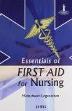 Essentials of First Aid for Nursing by Maheshwari Loganathan Paper Back ISBN13: 9789350257692 ISBN10: 9350257696 for USD 16.97