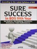 Sure Success in BDS IV year (Volume-I) by Ajay Chouksey  Ankita Parihar  Anand Patil Paper Back ISBN13: 9789350257913 ISBN10: 9350257912 for USD 37.35