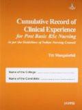 Cumulative Record of Clinical Experience for Post Basic BSc Nursing by Titi Mangalathi Hard Back ISBN13: 9789350259030 ISBN10: 9350259036 for USD 16.47