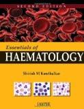 Essentials of Haematology by Shirish M Kawthalkar Paper Back ISBN13: 9789350901847 ISBN10: 9350901846 for USD 45.02