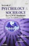 Textbook of Psychology & Sociology for GNM Nursing (As Per the Syllabus of INC) by Navdeep Bansal  Rekha Rani Nar Paper Back ISBN13: 9789350902011 ISBN10: 935090201X for USD 19.23