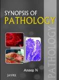 Synopsis of Pathology by Anoop N Paper Back ISBN13: 9789350904756 ISBN10: 9350904756 for USD 23.66