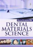 Dental Materials Science by Rama Krishna Alla Paper Back ISBN13: 9789350906712 ISBN10: 9350906716 for USD 38.28
