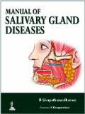 Manual of Salivary Gland Diseases by B Sivapathasundharam Paper Back ISBN13: 9789350906958 ISBN10: 9350906953 for USD 35.85
