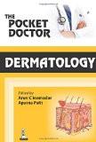 The Pocket Doctor: Dermatology by Arun C Inamadar  Aparna Palit Paper Back ISBN13: 9789350906996 ISBN10: 9350906996 for USD 28.4