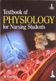 Textbook of Physiology for Nursing Students by N Geetha Paper Back ISBN13: 9789350908389 ISBN10: 9350908387 for USD 40.05