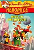 Geronimo Stilton Heromice: Mice of The Rescue - 1 Paperback  20 Nov 2014 Geronimo Stilton ISBN13: 9789351033721 ISBN10: 9351033724 for USD 9.99