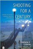 Shooting for a Century Hardcover  12 Aug 2013 by Stephen Cohen ISBN10: 9351160157 ISBN13: 9789351160151 for USD 29