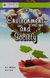 Environment and Society: P.C. Mishra & R.C. Das ISBN13: 9789351381853 ISBN10: 9351381854 for USD 11.97