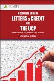 A Complete Guide to Letters of Credit and The UCP: Rupnarayan Bose ISBN13: 9789351381983 ISBN10: 9351381986 for USD 21.57