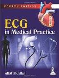 ECG in Medical Practice by ABM Abdullah Hard Back ISBN13: 9789351520061 ISBN10: 9351520064 for USD 44.31