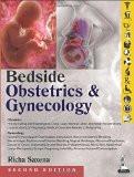 Bedside Obstetrics & Gynecology by Richa Saxena Paper Back ISBN13: 9789351521037 ISBN10: 9351521036 for USD 79.41
