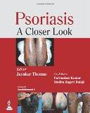 Psoriasis: A Closer Look by Jayakar Thomas  Parimalam Kumar  Sindhu Ragavi Balaji Paper Back ISBN13: 9789351521235 ISBN10: 9351521230 for USD 26.46