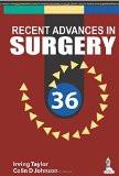 Recent Advances in Surgery-36 by Irving Taylor  Colin D Johnson Paper Back ISBN13: 9789351521464 ISBN10: 935152146X for USD 36.29