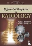 Differential Diagnosis in Radiology by Sumeet Bhargava  Satish K Bhargava Paper Back ISBN13: 9789351521730 ISBN10: 9351521737 for USD 69.27