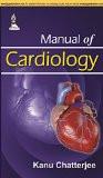 Manual of Cardiology by Kanu Chatterjee Paper Back ISBN13: 9789351521754 ISBN10: 9351521753 for USD 67.19