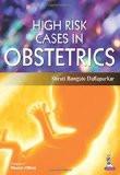High Risk Cases in Obstetrics by Shruti Bangale Daflapurkar Paper Back ISBN13: 9789351522188 ISBN10: 9351522180 for USD 42.41