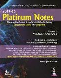 Platinum Notes: Medical Sciences (2014–15) (Volume–2) by Ashfaq Ul Hassan Paper Back ISBN13: 9789351523277 ISBN10: 9351523276 for USD 35.36