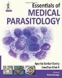 Essentials of Medical Parasitology by Apurba Sankar Sastry  Sandhya Bhat K Paper Back ISBN13: 9789351523291 ISBN10: 9351523292 for USD 30.15