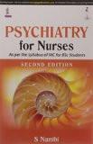 Psychiatry for Nurses by S Nambi Paper Back ISBN13: 9789351523796 ISBN10: 9351523799 for USD 30.39