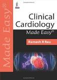 Clinical Cardiology Made Easy by Ramesh R Rau Paper Back ISBN13: 9789351526629 ISBN10: 9351526623 for USD 30.21