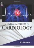 Clinical Methods in Cardiology by RS Sharma Paper Back ISBN13: 9789351526650 ISBN10: 9351526658 for USD 26.69