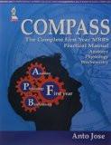 COMPASS (To Direct First Years): The Complete First Year MBBS Practical Manual by Anto Jose Paper Back ISBN13: 9789351526704 ISBN10: 9351526704 for USD 29.36