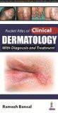 Pocket Atlas of Clinical Dermatology with Diagnosis and Treatment by Ramesh Bansal Paper Back ISBN13: 9789351527688 ISBN10: 9351527689 for USD 39.42