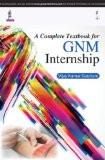 A Complete Textbook for GNM Internship by Vijay Kumar Gauttam Paper Back ISBN13: 9789351527862 ISBN10: 9351527867 for USD 38.09