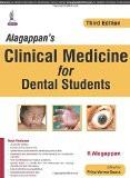 Alagappan’s Clinical Medicine for Dental Students by R Alagappan  Priya Verma Gupta Paper Back ISBN13: 9789351528791 ISBN10: 9351528790 for USD 46.19