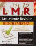 Last Minute Revision: Biochemistry by Saumya Shukla  Anurag Shukla Paper Back ISBN13: 9789351528968 ISBN10: 9351528960 for USD 22.52