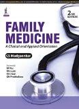 Family Medicine: A Clinical and Applied Orientation by CS Madgaonkar Paper Back ISBN13: 9789351529118 ISBN10: 9351529118 for USD 42.51