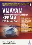 VIJAYAM: The Comprehensive Guide for Kerala PSC Nursing Exam by Honey Gangadharan  Abha Narwal Bhambhu Paper Back ISBN13: 9789352500345 ISBN10: 9352500342 for USD 32.9