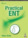 Practical ENT by Vikas Sinha Paper Back ISBN13: 9789352700561 ISBN10: 9352700562 for USD 21.02