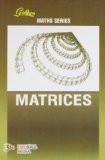 Golden Matrices: R. Gupta ISBN13: 9789380298856 ISBN10: 9380298854 for USD 14.73