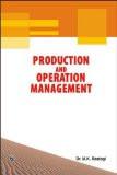 Production and Operation Management: Dr. M.K. Rastogi ISBN13: 9789380386812 ISBN10: 9380386818 for USD 12.82