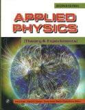 Applied Physics : Devraj Singh, Rajesh B. Gautam, Anoop Kr. Shukla ISBN13: 9789380386881 ISBN10: 9380386885 for USD 33.77