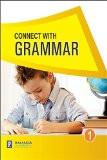 Connect with Grammar-1 ISBN13: 978-93-80644-34-9 ISBN10: 9380644345 for USD 11.68