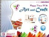 Happy Times with Art and Craft 1  ISBN13: 978-93-80644-47-9 ISBN10: 9380644477 for USD 9.97