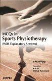 MCQs in Sports Physiotherapy by S Arun Vijay Paper Back ISBN13: 9789380704159 ISBN10: 9380704151 for USD 18.56
