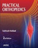 Practical Orthopedics by Subhash Kakkad Paper Back ISBN13: 9789380704852 ISBN10: 9380704852 for USD 36.93