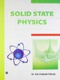 Solid State Physics: Dr. Om Prakash Pahuja ISBN13: 9789380856155 ISBN10: 9380856156 for USD 25.89