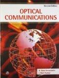 Optical Communications: N. Bala Saraswati, I. Ravi Kumar ISBN13: 9789380856254 ISBN10: 9380856253 for USD 13.73