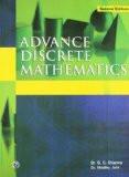 Advance Discrete Mathematics: Dr. G.C. Sharma, Dr. Madhu Jain ISBN13: 9789380856636 ISBN10: 9380856636 for USD 26.38