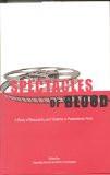 Spectacles Of Blood - A Study Of Masculinity And Violence In Postcolonial Films by Swaralipi Nandi, HB ISBN13: 9789381017159 ISBN10: 9381017158 for USD 27.21
