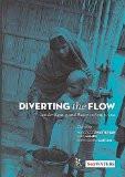 Diverting The Flow by Margreet Zwarteveen, HB ISBN13: 9789381017203 ISBN10: 9381017204 for USD 50.6