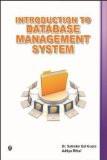 Introduction to Database Management System : Satinder Bal Gupta, Aditya Mittal ISBN13: 9789381159316 ISBN10: 9381159319 for USD 34.53